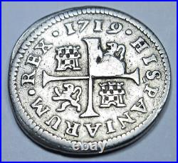 1719 Cud Mint Error Spanish Silver 1/2 Reales Antique Colonial 1700s Pirate Coin