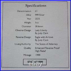 2025 UK ALDERNEY JODY CLARK LADY LIBERTY 1oz. 999 Ag ENHANCED REV PROOF HR COA