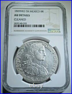 NGC AU Detail 1809 Spanish Mexico Silver 8 Reales Antique Colonial Dollar Coin