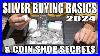 Silver-Buying-Basics-2024-Updated-U0026-Local-Coin-Shop-Secrets-From-A-Real-Coin-Dealer-01-ycfs